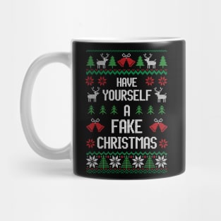 Have Yourself A Fake Christmas - Festive Introvert Mug